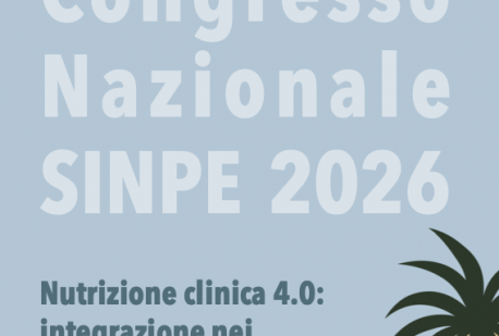 CONGRESSO NAZIONALE SINPE 2026: Nutrizione clinica 4.0: integrazione nei percorsi di cura